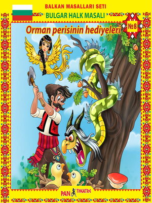 cover image of Orman perisinin hediyeleri